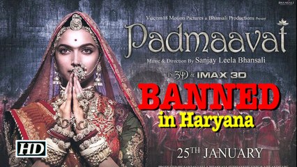 'Padmaavat' BANNED in Haryana