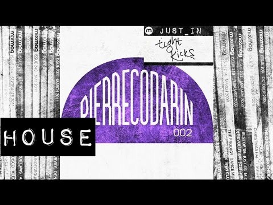 HOUSE: Never Nudes - Pierre Codarin [Pierre Codarin]