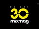 Best 30th Birthday Ever? Mixmag: MK, Skream, Felix Da Housecat, The Martinez Brothers, Erol Alkan..