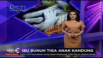 Ibu Tega Bunuh Tiga Anak Kandung