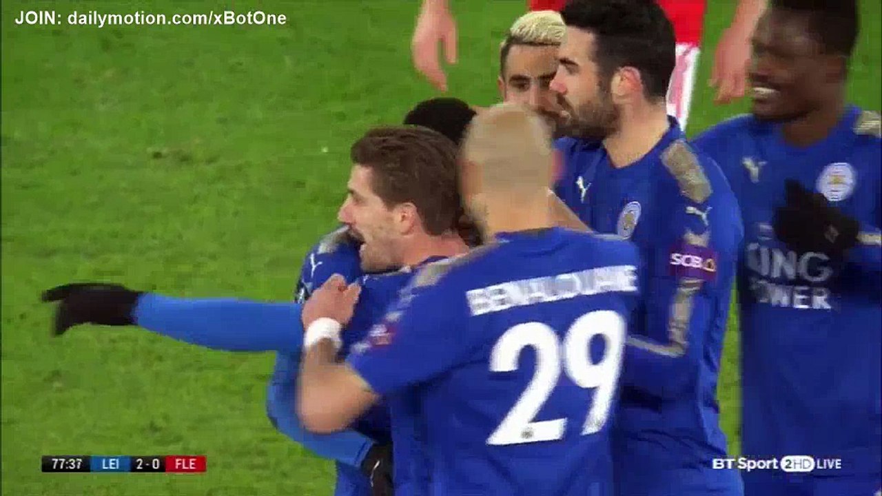 Kelechi Iheanacho second Goal HD - Leicester City 2 - 0 Fleetwood Town - 16.01.2018 (Full Replay)