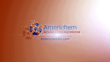 Phoenix Stone and Tile Cleaning  Americhem Natural Stone Restoration