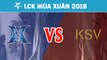 Highlights: KZ vs KSV | KING-ZONE DragonX vs KSV eSports | LCK Mùa Xuân 2018