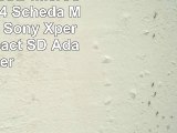 Kingston 32GB microSDHC Class 4 Scheda Memoria per Sony Xperia Z3 Compact  SD Adapter