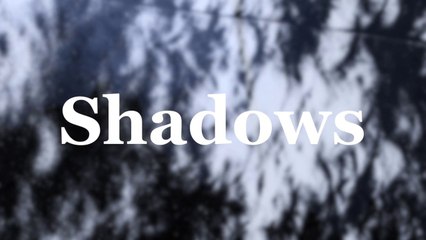 Original Song | Shadows