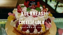 4 Kreasi Kue dari Colette Lola!
