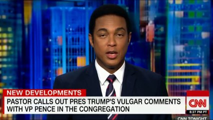 Pastor SLAMS President Trump 'ShitHole' In Front of MP Pence CNN Don Lemon Interview