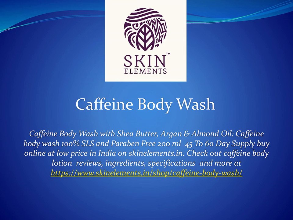 Caffeine Body Wash