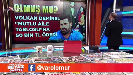Volkan ''Mutlu Aile Tablosu''na 50 bin TL ödedi