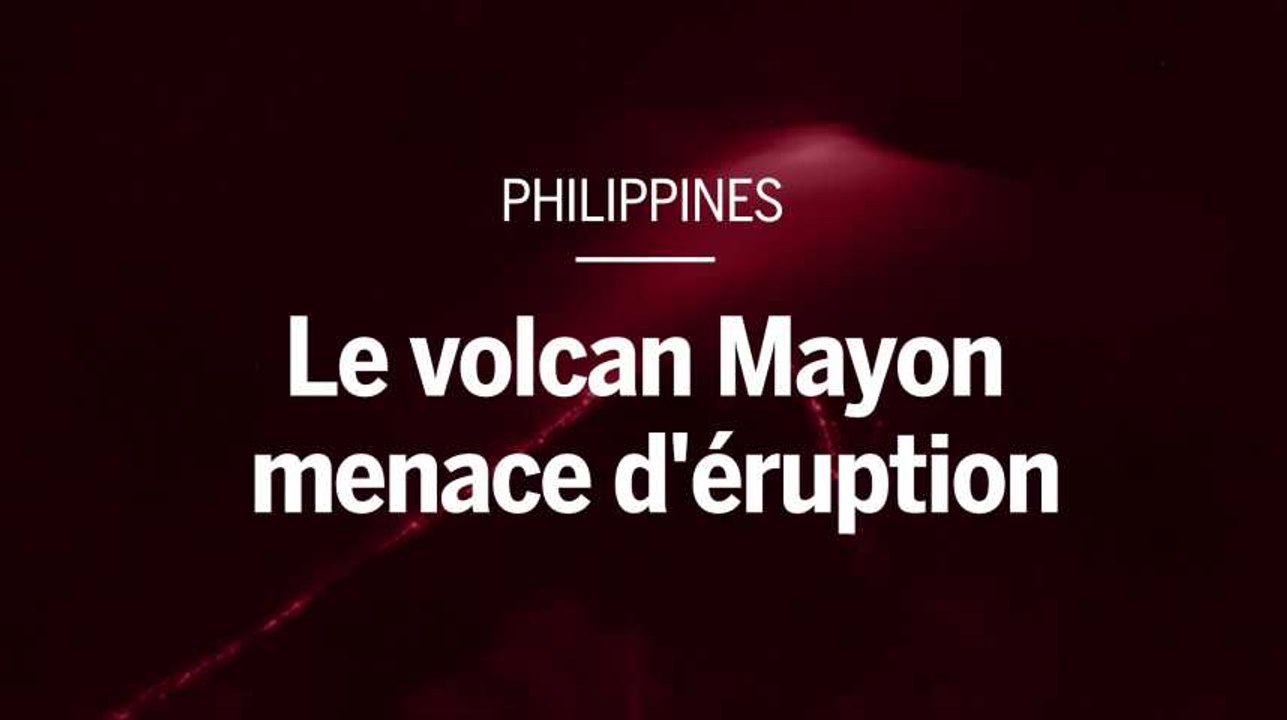 Philippines : le volcan Mayon menace d'éruption