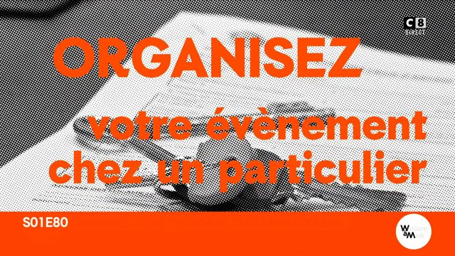 Organisez votre événement chez un particulier