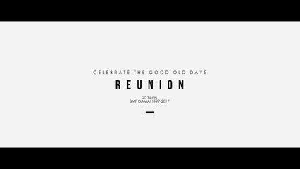 Celebrate the Good Old Days  - 20 Years Reunion