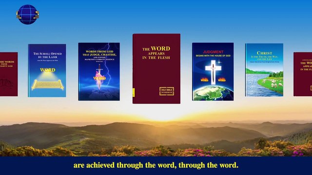 A Hymn of God's Words Results of God's Work in the Last Days Are Achieved Through the Word | The Church of Almighty God