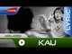 Ari Lasso - Kau | Official Lyric Video