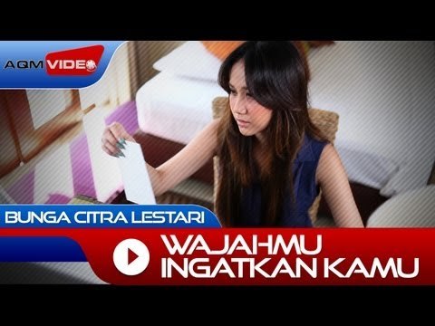 Bunga Citra Lestari - Wajahmu Ingatkan Aku | Official Video