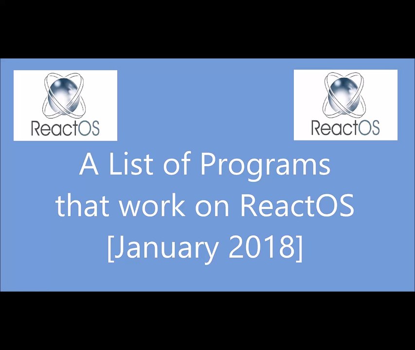 A list of Programs that work on reactos [January 2018]
