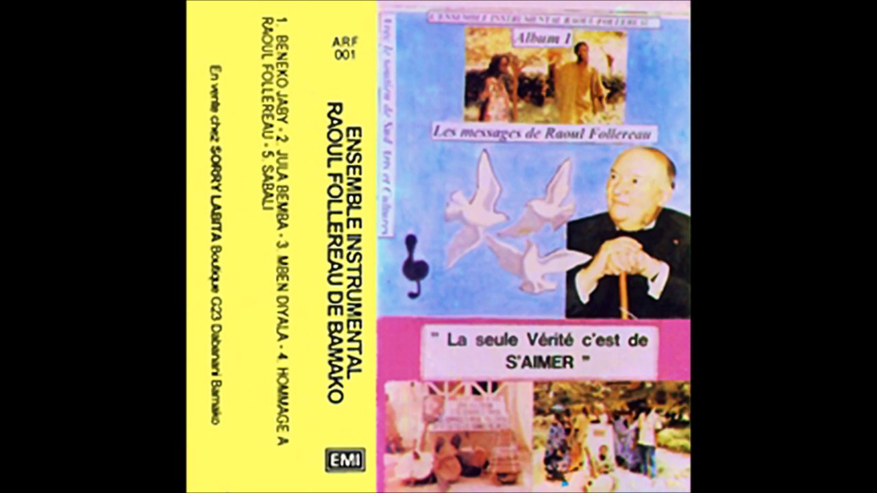 Ensemble Instrumental Raoul Follereau de Bamako - Beneko Jabi