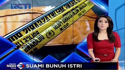 Cemburu Berujung Maut, Pria Beristri 6 Aniaya Istri Hingga Tewas