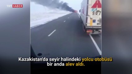 Kazakistan'da yolcu otobüsü yandı: 52 ölü