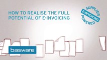 How To Realise the Full Potential of E-Invoicing?