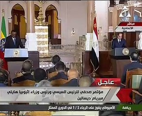 الرئيس السيسى: نهر النيل مصدر الحياة لشعبى مصر وإثيوبيا