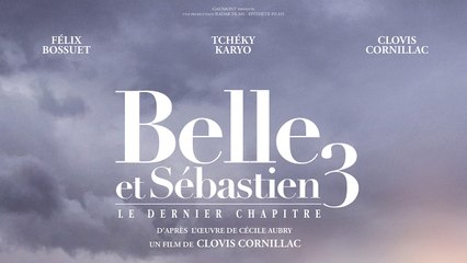 Belle et Sebastien 3 Le Chapitre Final (2017) FRENCH 1080p Regarder