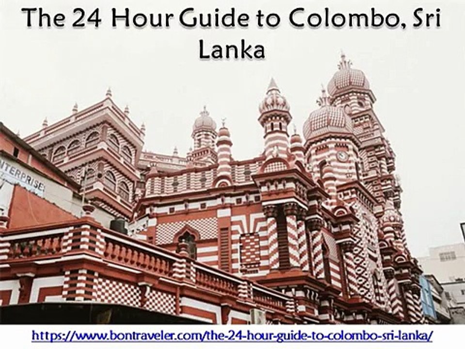 The 24 Hour Guide to Colombo Sri Lanka - Bon Traveler