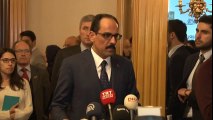 Cumhurbaşkanlığı Sözcüsü İbrahim Kalın: 'Türkiye Güvenliğine Karşı Gelişmeye Tedbir Alır'
