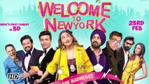 “Welcome To New York” POSTER| Karan Johar, Diljit Dosanjh, Sonakshi Sinha