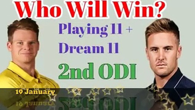 Australia VS England 2nd one-day Match Prediction||Dream11+live Voting||19 January 2018