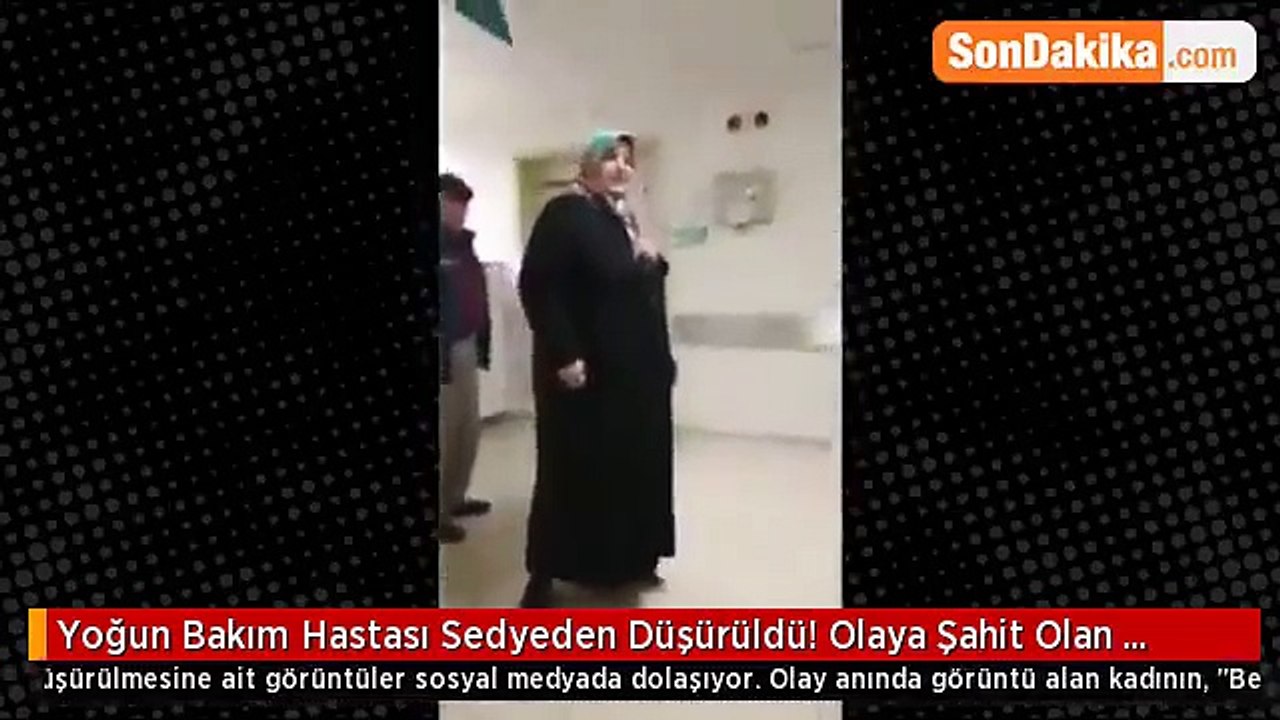 Yoğun Bakım Hastası Sedyeden Düşürüldü! Olaya Şahit Olan Kadın Bağırdı- Beynini Patlattılar Adamın