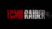 Tomb Raider - Bande Annonce Officielle 2 VOST