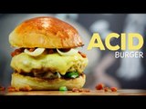 Acid Burger - Sanduba Insano