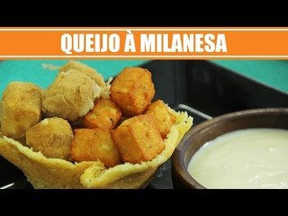 Queijo à Milanesa e Cestinha de Parmesão - Web à Milanesa
