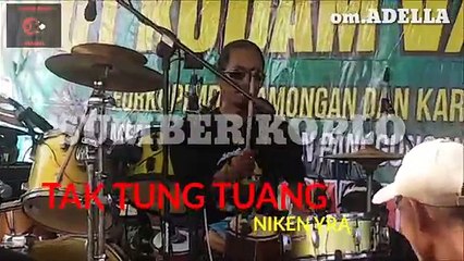 OM ADELLA 2018 TERBARU TAK TUN TUANG