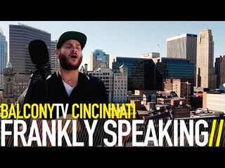 FRANKLY SPEAKING - GIVE LOVE TIME (BalconyTV)