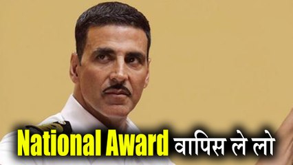 Akshay Kumar Wins National Award But Wants to Return it, But Why?