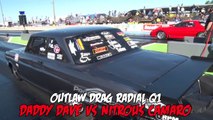 Daddy Dave from STREET OUTLAWS on RADIALS!