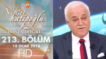 Nihat Hatipoğlu ile Dosta Doğru - 18 Ocak 2018