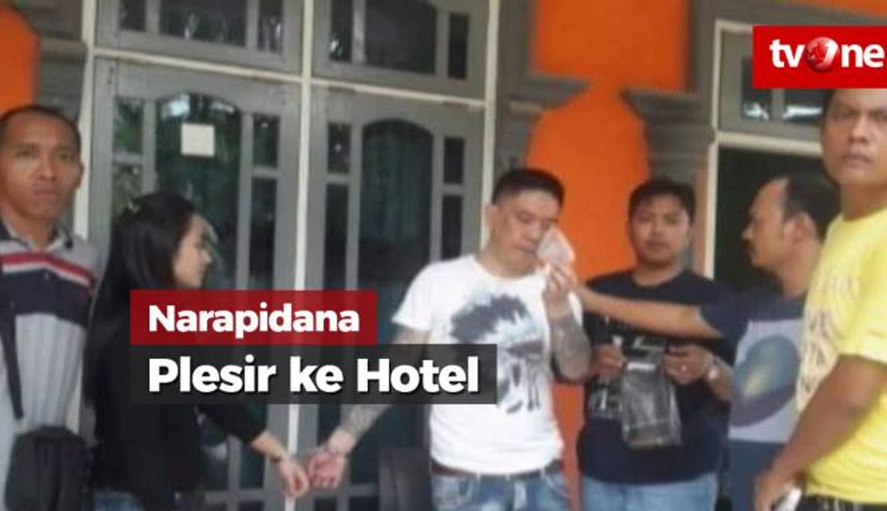 Narapidana Plesir ke Hotel