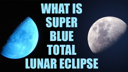 Supermoon, Blue Moon and Lunar eclipse on January 31, Effects and Impacts | Boldsky