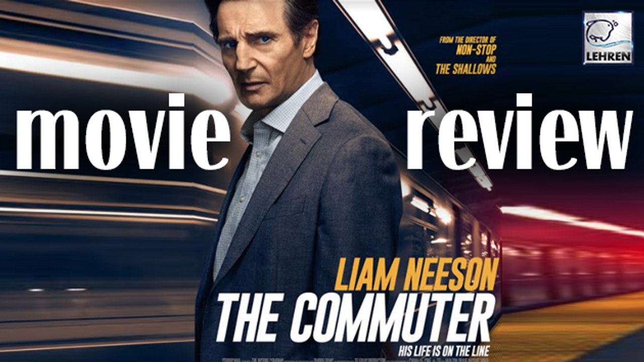 The Commuter Movie Review