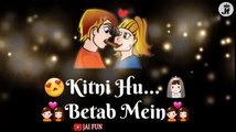 Wajah Tum Ho - Female Voice - Love - Romance - Lyric Song - Whatsapp Status - JAI FUN - YouTube