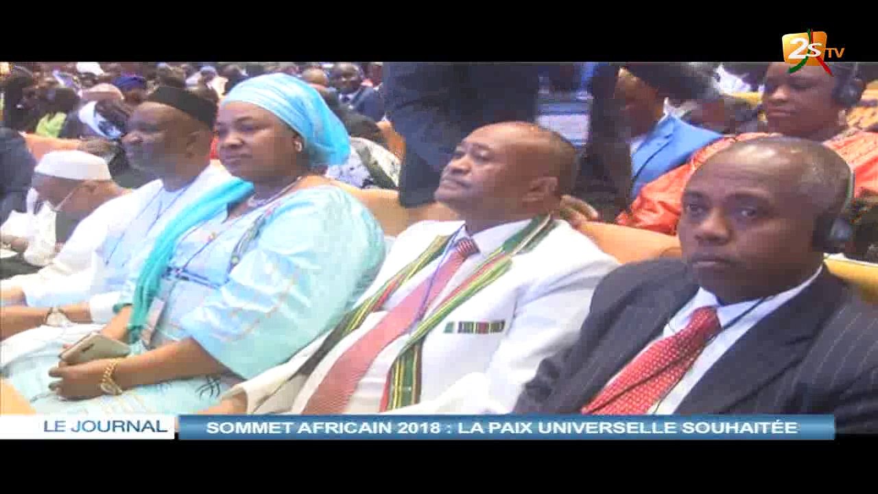 SOMMET AFRICAIN 2018 : LA PAIX UNIVERSELLE SOUHAITÉE