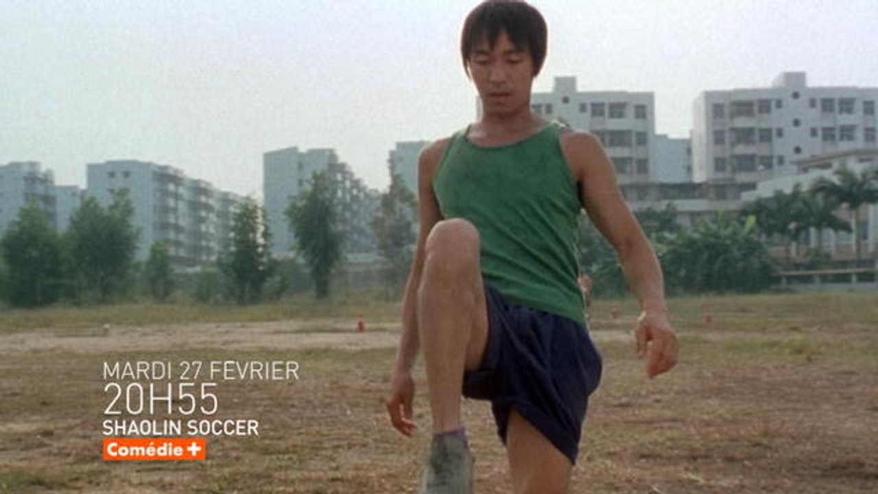 Shaolin Soccer - Bande-annonce - COMÉDIE+