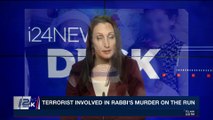 i24NEWS DESK | Terrorist involved in Rabbi's murder on the run | Friday, January 19th 2018