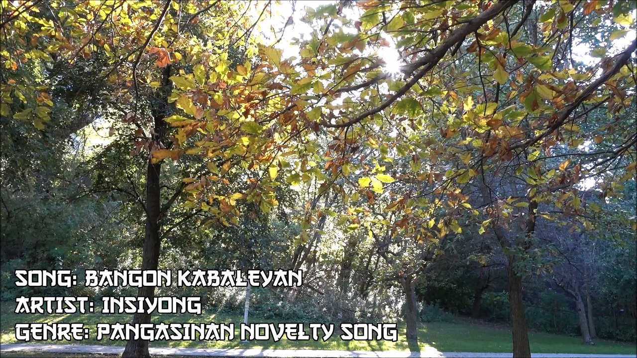 BANGON KABALEYAN by INSIYONG, Pangasinan Song