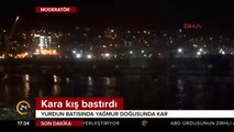 Yurdun batısında yağmur ve fırtına, doğusunda yoğun kar var