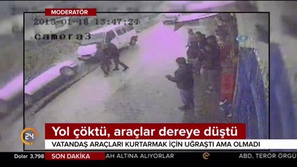 Yol çöktü, 2 araç müdahalelere rağmen dereye yuvarlandı