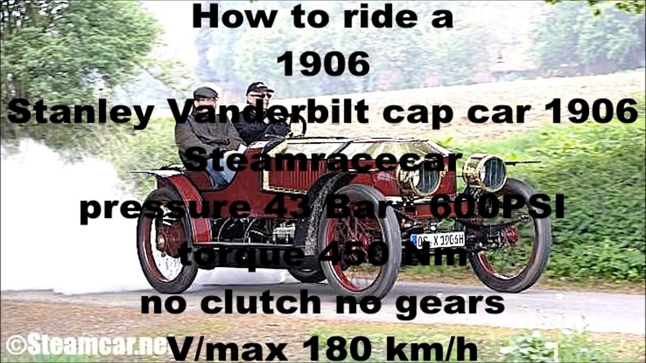Stanley Vanderbilt Cup Car 1906 - How to ride a steam racer
